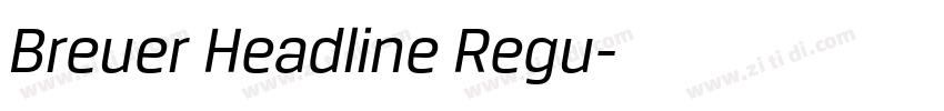 Breuer Headline Regu字体转换